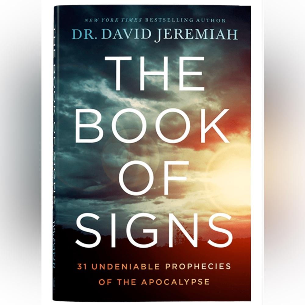 Dr. David Jeremiah “The Book of Signs” Hardback Book NWT